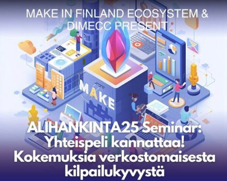 Alihankinta25 MAKE seminaari